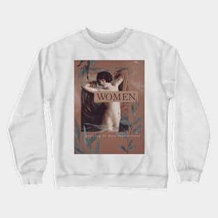 Women art women's woman's Day aesthetic March flowers plants art beautiful Crewneck Sweatshirt